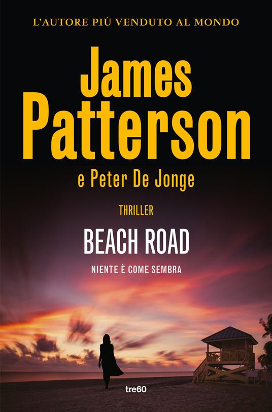 James Patterson, Peter De Jonge Beach road